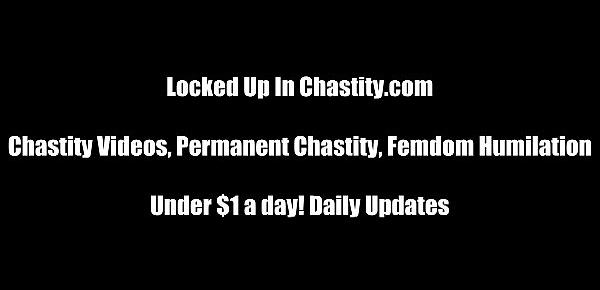  We love locking submissive men in chastity devices